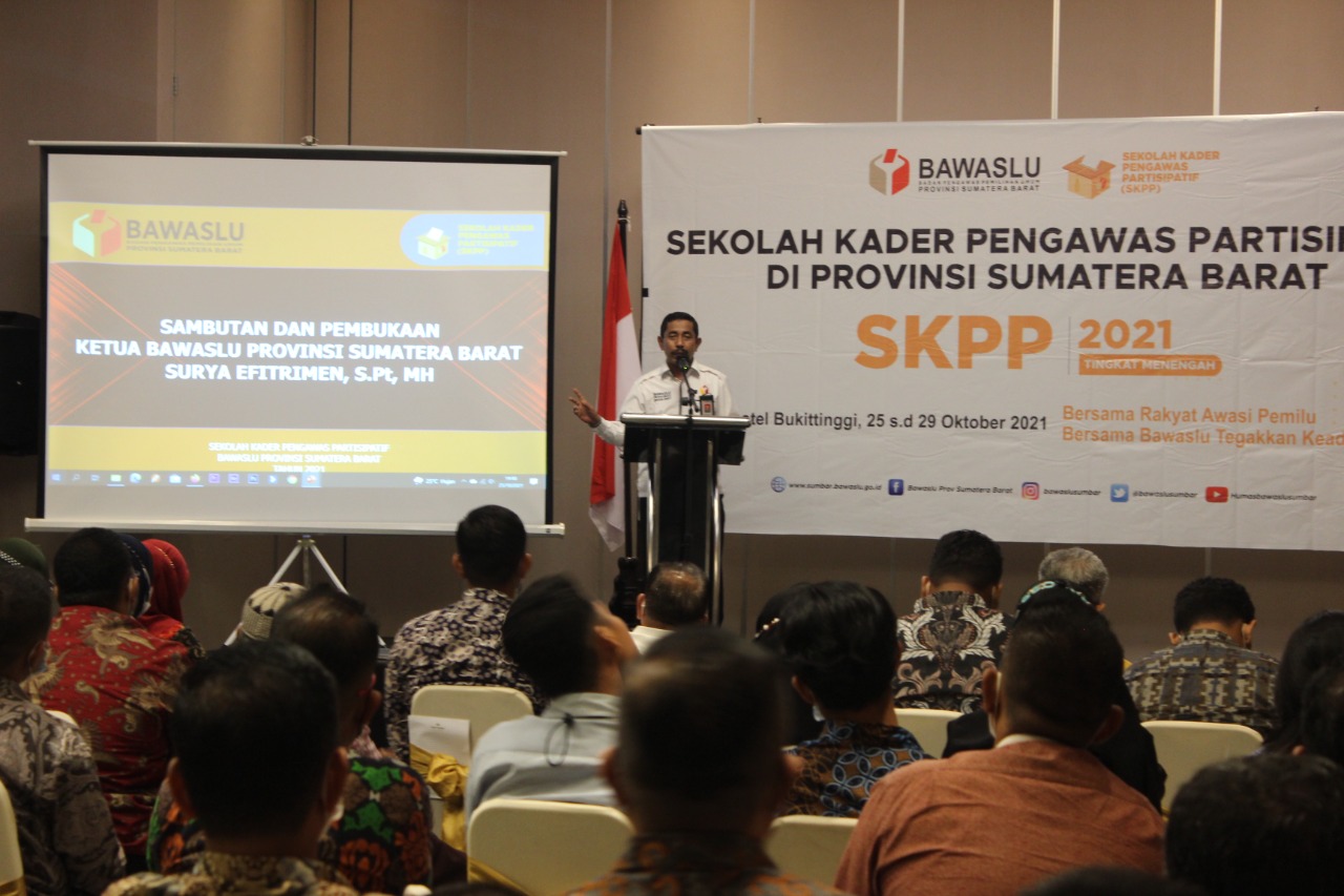 Pembukaan Sekolah Kader Pengawas Partisipatif (SKPP) Tingkat Menengah Tahun 2021 Bawaslu Provinsi Sumatera Barat